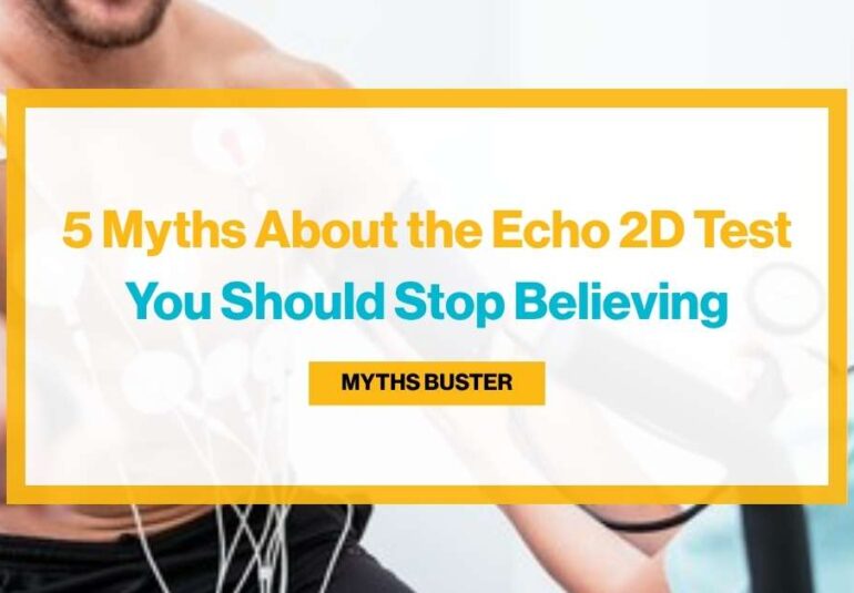 Myths about 2D echo test